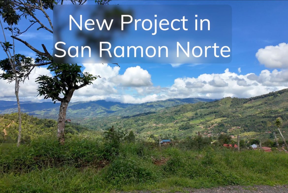 Development Opportunity in San Ramón Norte – 35 Acres with Infrastructure & Spectacular Views